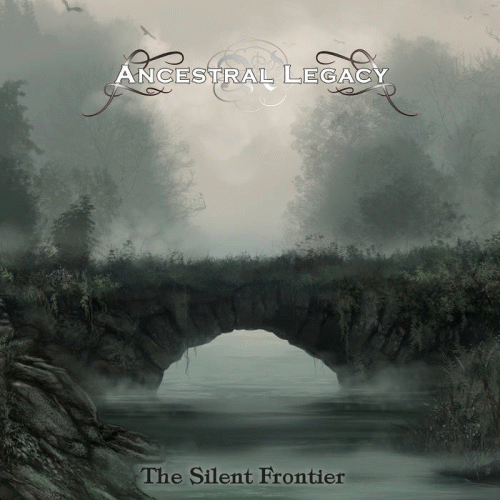 Ancestral Legacy : The Silent Frontier EP